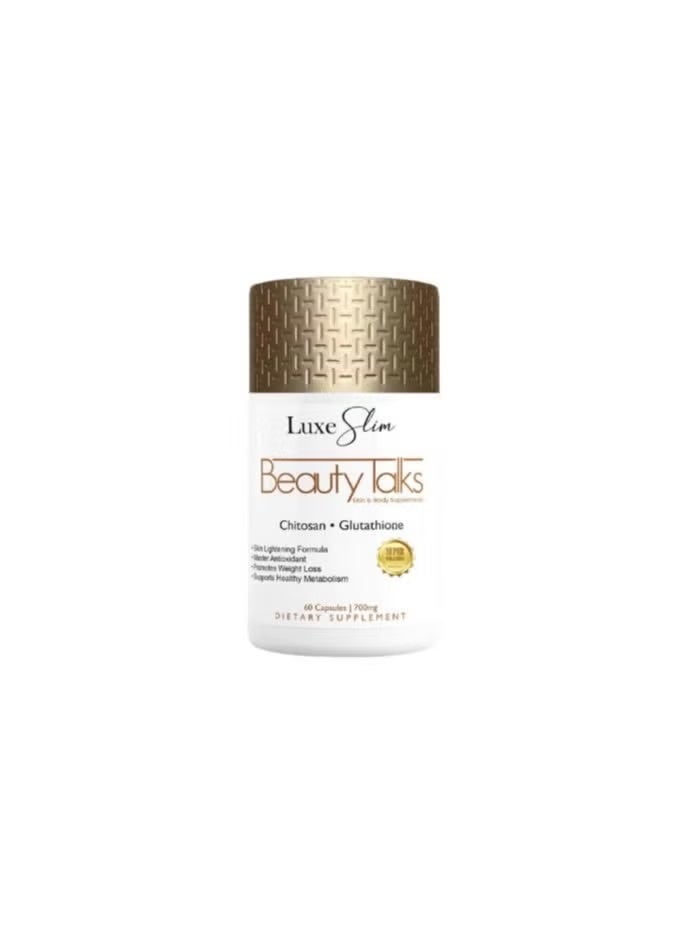 Beauty Talks Skin & Body Supplements Chitosan + Glutathione 700mg 60 Caps